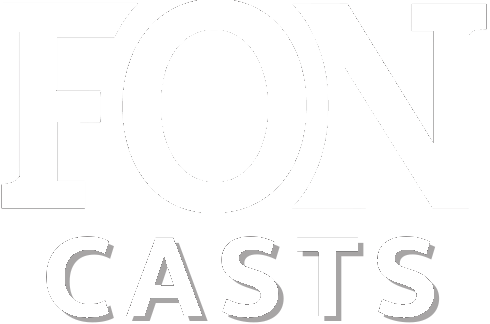 FON CASTS